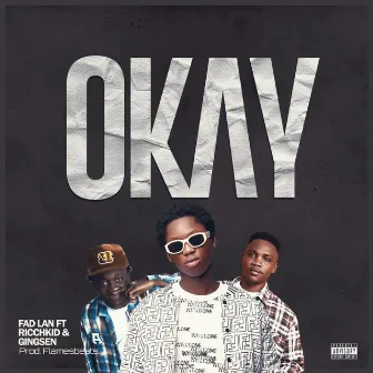 Okay by Fad Lan