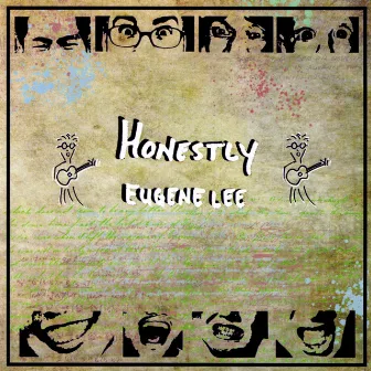 Honestly by Eugene Lee