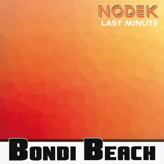 Last Minute by Nodek