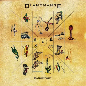 Mange Tout (Deluxe Edition) by Blancmange