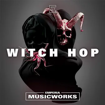 Witch Hop by Emperia Musicworks