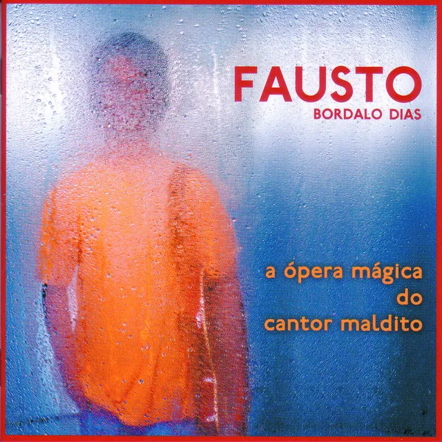 A Ópera Mágica do Cantor Maldito