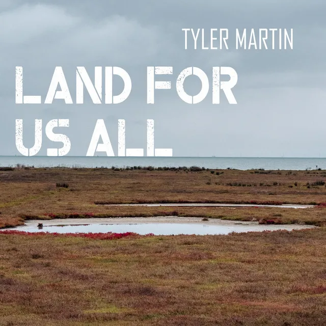 Land for Us All