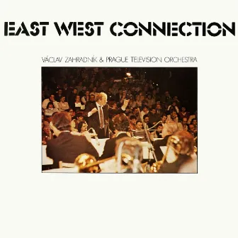 East West Connection by Orchestr Čs. televize