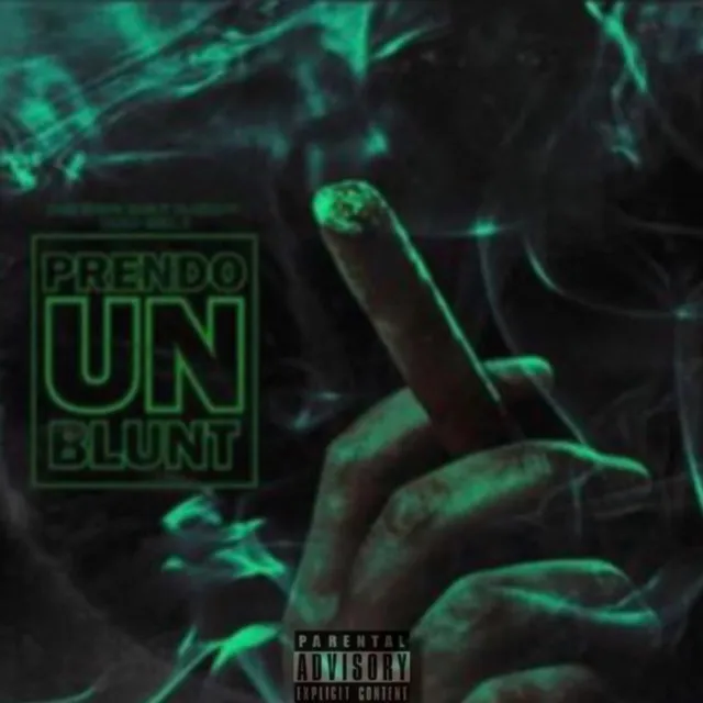 PRENDO UN BLUNT