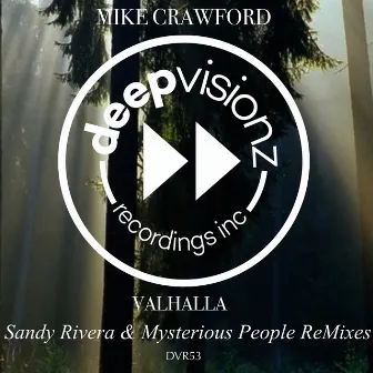 VALHALLA (Sandy Rivera & Mysterious People Remixes) by Mysterious People