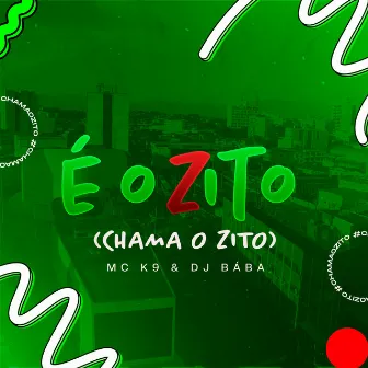 É o Zito by DJ Bába