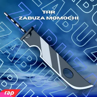 Rap do Zabuza Momochi by Thr