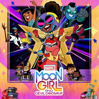 Marvel's Moon Girl and Devil Dinosaur: Season 2 (Original Soundtrack) by Unknown Artist