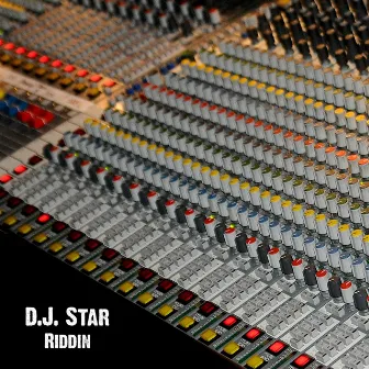 Riddin by Dj Star