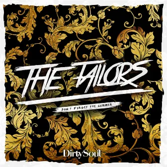 Don't Forget The Summer EP by The Tailors