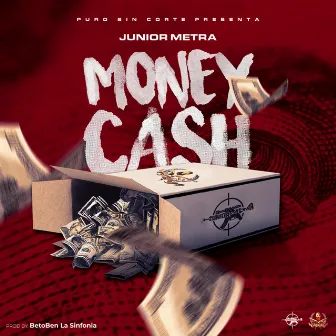 Money Cash by Junior Metra