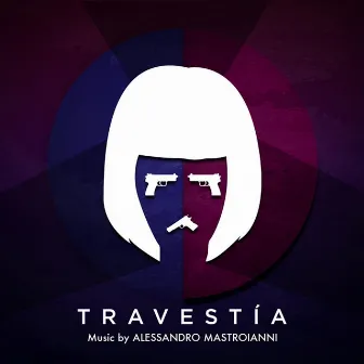 Travestía by Alessandro Mastroianni