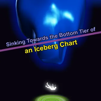 Sinking Towards the Bottom Tier of an Iceberg Chart by Potted Plant