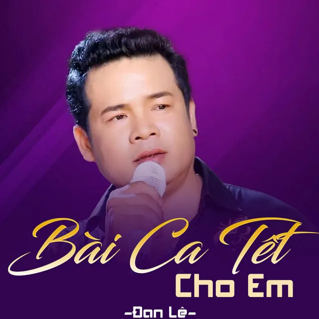 Bài Ca Tết Cho Em