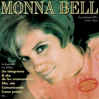 Sus primeros EP's (1959-1961) [Remastered 2015] by Monna Bell