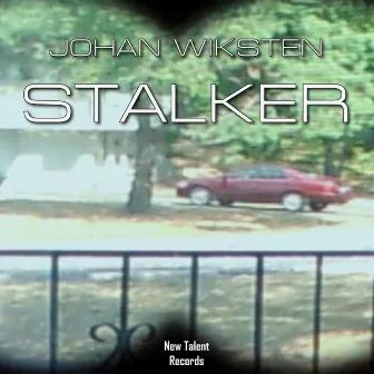 Stalker by Johan Wiksten