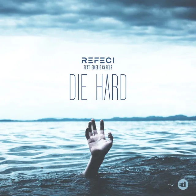 Die Hard (feat. Emelie Cyréus)