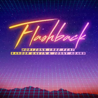 Flashback by Horizons 1982