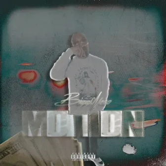 MOTION by Bigg Nero