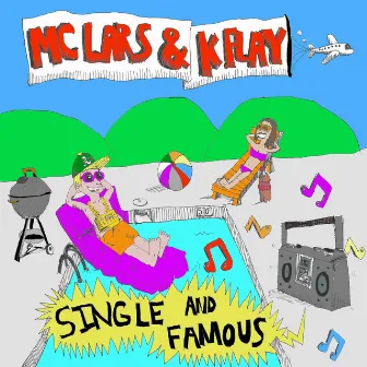 Single and Famous by MC Lars