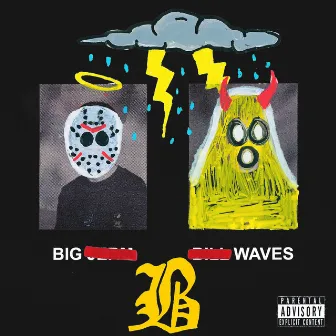 BIG WAVES: SIDE B by Big Jerm