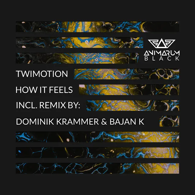 How It Feels - Dominik Krammer & Bajan K Remix