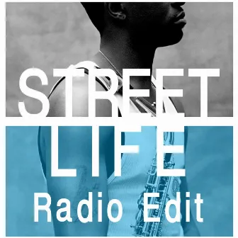 Street Life (Radio Edit) by Mike Phillips