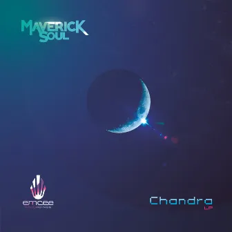 Chandra LP by Maverick Soul