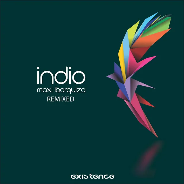 Indio (Remixed)