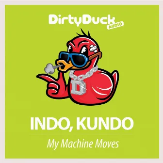 My Machine Moves by Kundo