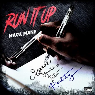 Run It Up by Mackmane