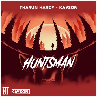 Huntsman by Tharun Hardy