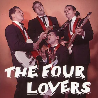 The Four Lovers 1956 by The Four Lovers