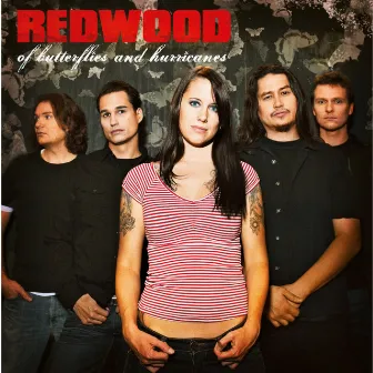 Of Butterflies & Hurricanes by Redwood