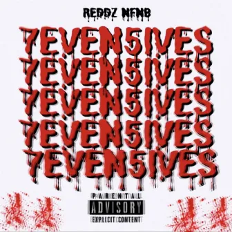 7even5ives by Reddz