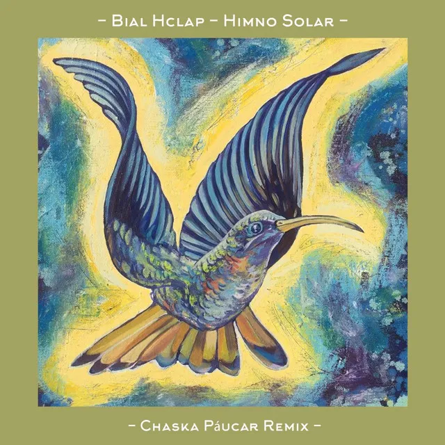 Himno Solar - Chaska Paucar Remix