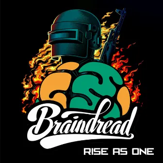 Rise As One by Braindread