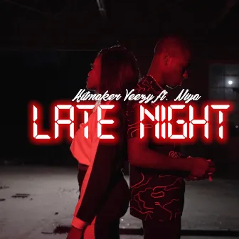 Late Night by HitMaker Veezy