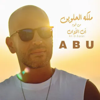 Maleket El Helwen by Abu