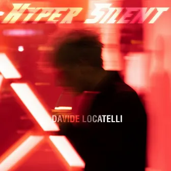 Hyper Silent by Davide Locatelli