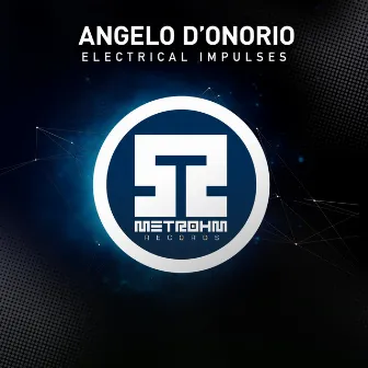 Electrical Impulses by Angelo D'onorio