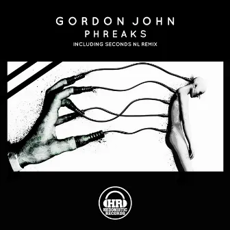 Phreaks by Gordon John