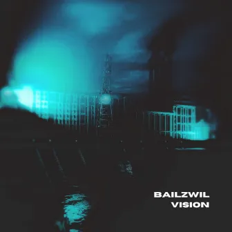 vision by bailzwil