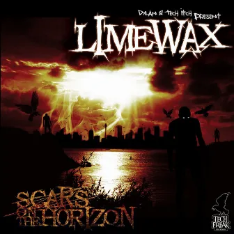 Scars on the Horizon (2017 Remaster) by Limewax