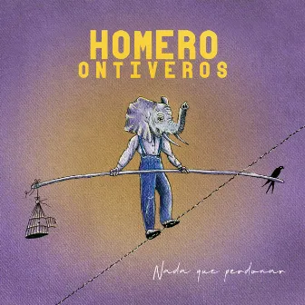 Nada Que Perdonar by Homero Ontiveros