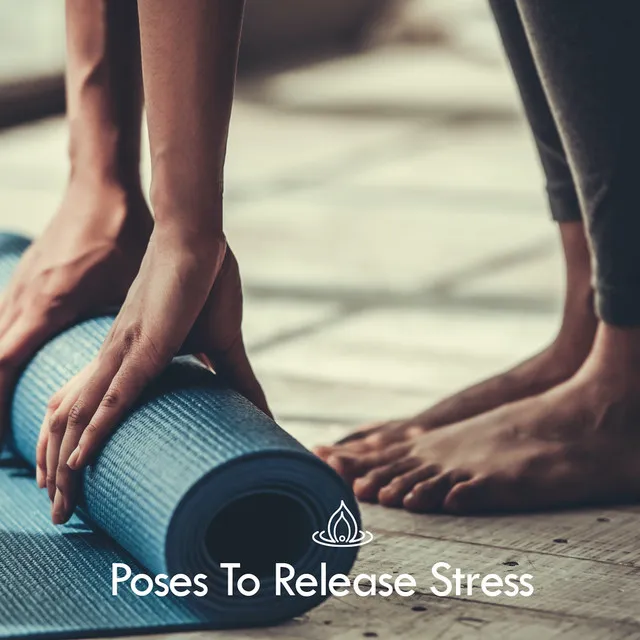 Poses To Release Stress