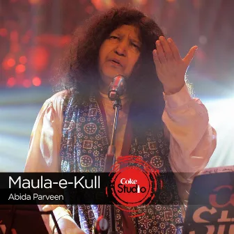 Maula-E-Kull by Abida Parveen