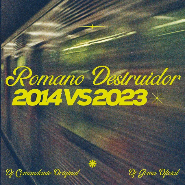 Romano Destruidor - 2014 vs 2023