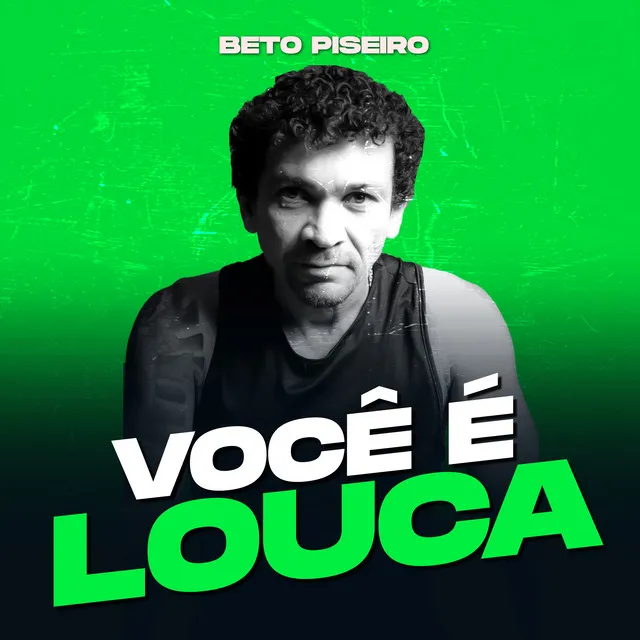 Você É Louca